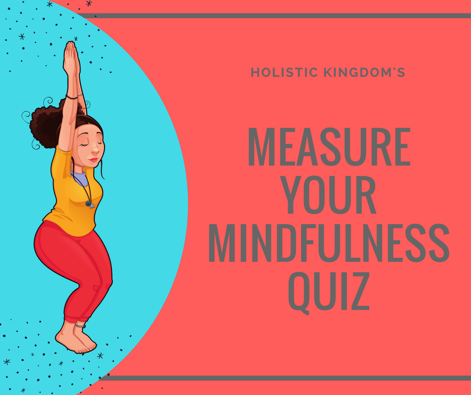 measure your mindfulness quiz graphic
