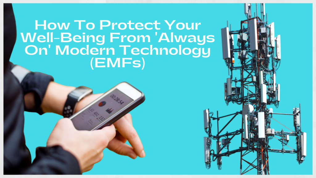 EMF Protection Maintain Well-Being With Always On Modern Technology image